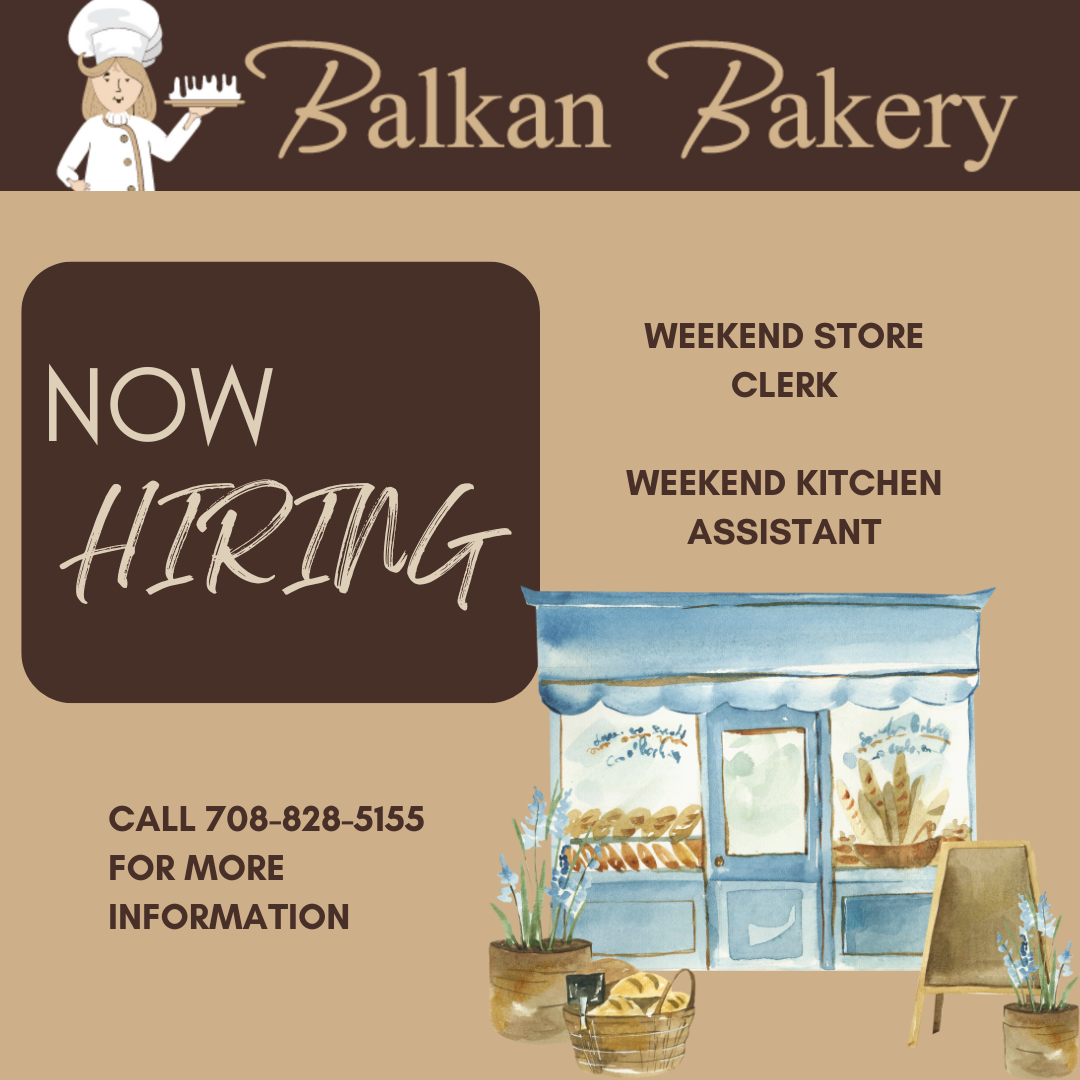 WE’RE HIRING! JOIN BALKAN BAKERY’S TEAM!