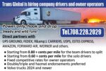 TRANS GLOBAL IS HIRING COMPANY DRIVERS AND OWNER OPERATORS